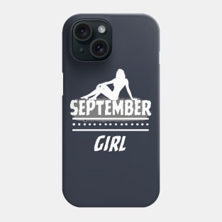 Birthday Gifts for Women September Girl September Woman Pose Style. Phone Case