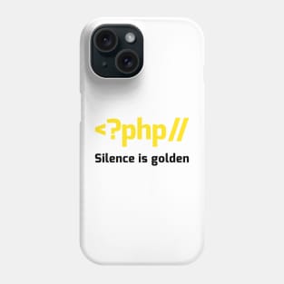 Silence is Golden Phone Case