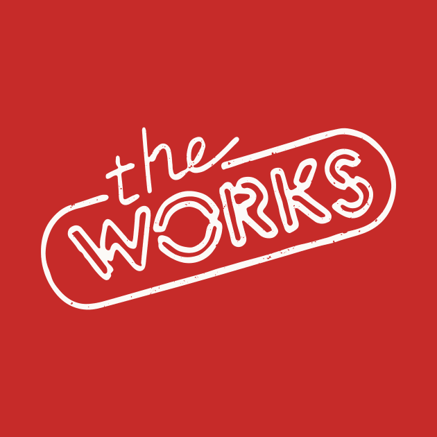 The Works by sombreroinc