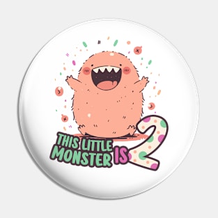 This Little Monster is Two | 2nd Birthday Pin