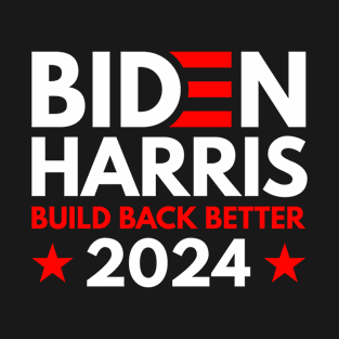 Biden Harris For President 2024 T-Shirt