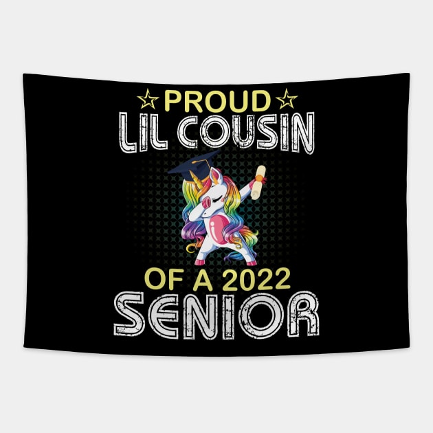 Unicorn Dabbing Proud Lil Cousin Of A 2022 Senior Graduate Tapestry by joandraelliot