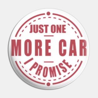 Just one more car i promise Pin