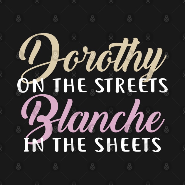 Blanche in the Sheets by NinthStreetShirts