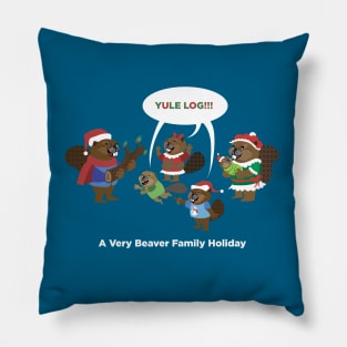 A Very Beaver Family Christmas (Yule Log) Pillow