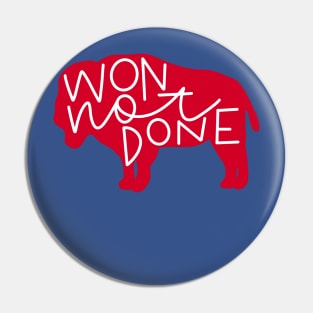 Won not done Pin