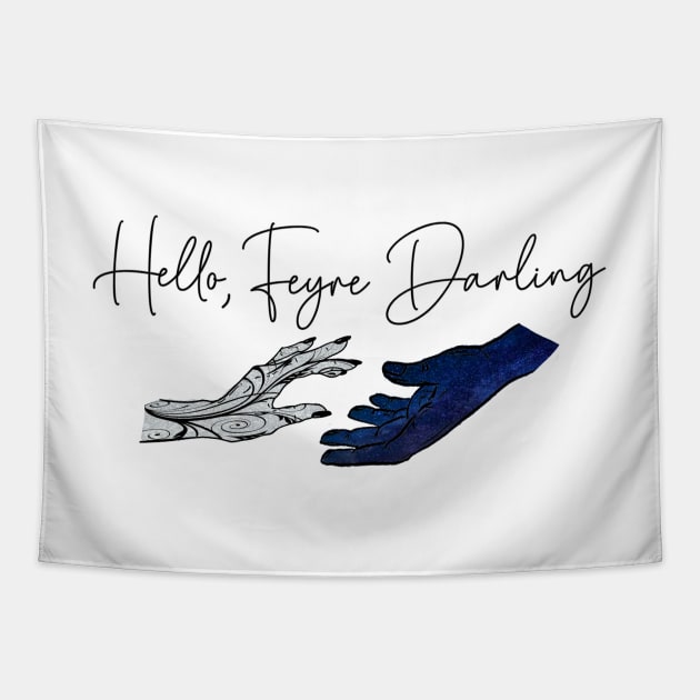 Hello Feyre Darling Hands Rhys and Feyre Tapestry by baranskini