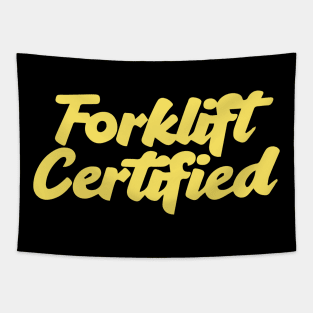 Forklift Certified Meme Tapestry