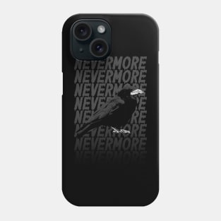 Nevermore Phone Case