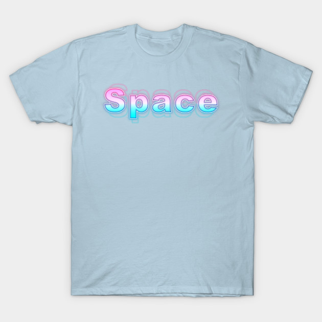 Disover Space - Space - T-Shirt