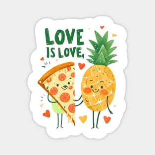 Love is Love: Hawaiian Pizza Dance Party Magnet