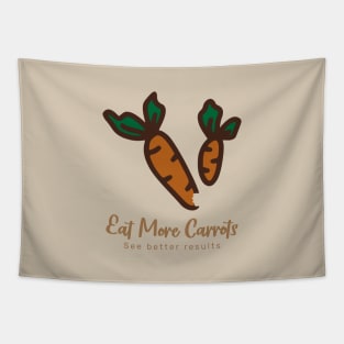 Eat more carrots, see better results Tapestry