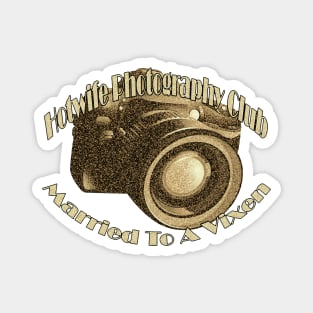 Hotwife Photography Club Magnet