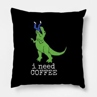 'I Need Coffee T-Rex' Awesome Coffee Gift Pillow