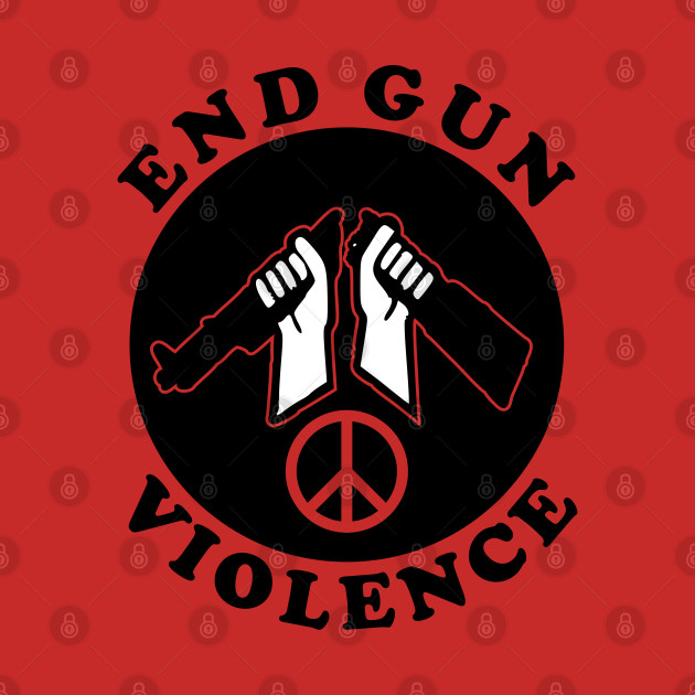 End Gun Violence by Yeaha