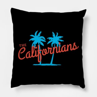 The Californians Pillow