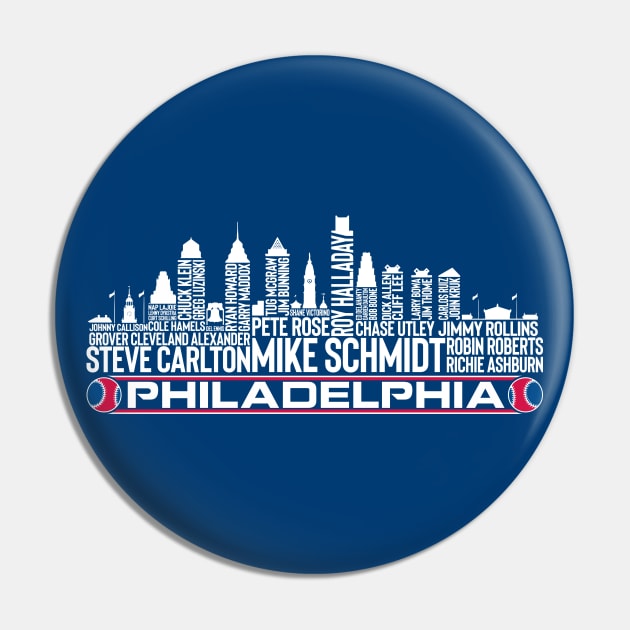 Philadelphia Baseball Team All Time Legends, Philadelphia City Skyline Pin by Legend Skyline