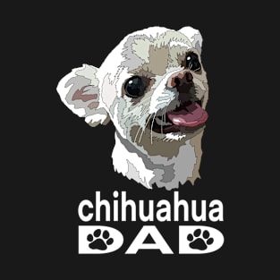 White Chihuahua Dad T-Shirt