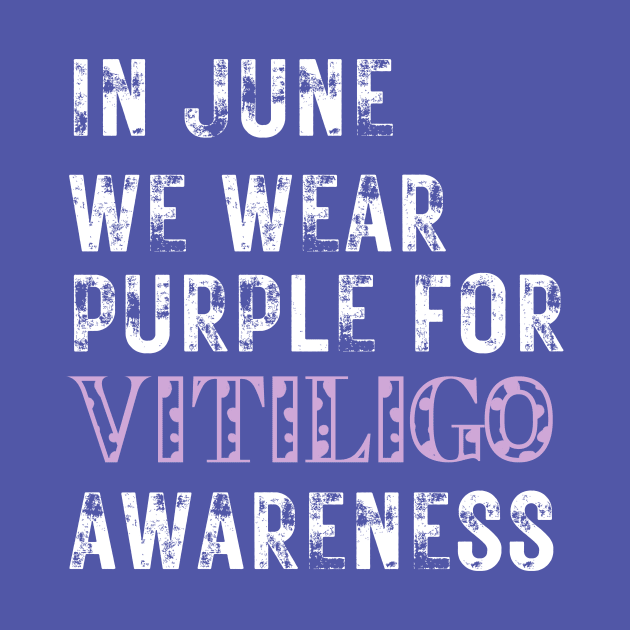 Vitiligo Awareness In June We Wear Purple for Vitiligo Awareness by Designs by Mim