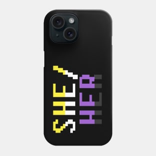 she/her (nonbinary) Phone Case