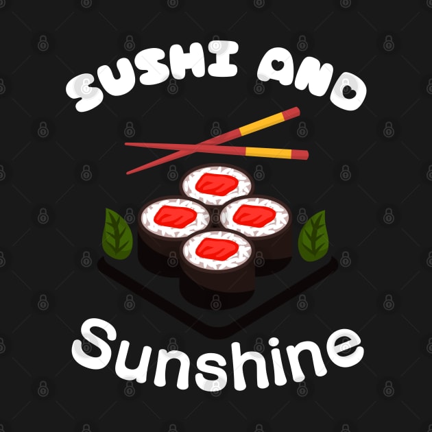 Sushi and sunshine by Steph