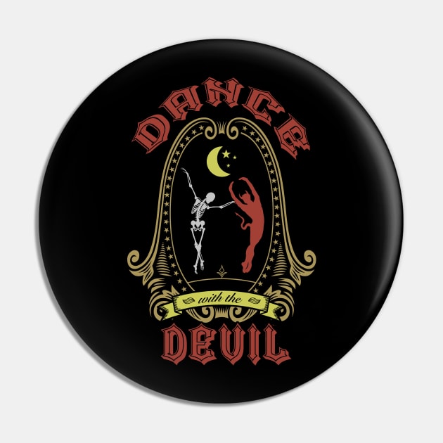 Dance with the Devil Pin by themightylex