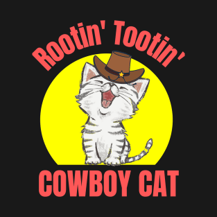 Rootin Tootin Cowboy Hat Cat Kitty Western Kitten Feline Lovers T-Shirt