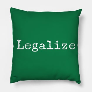 Legalize Pillow