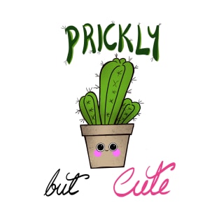 Prickly but cute T-Shirt