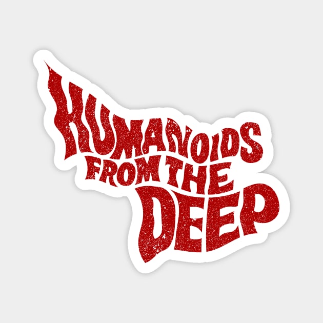Humanoids From The Deep (1980) (Vintage/Distressed) Magnet by n23tees