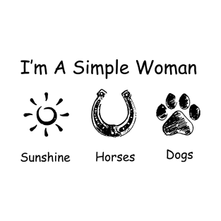 I'm Simple Woman Horses And Dogs T-Shirt