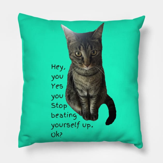 Stop Beating Yourself Up Pillow by Amanda1775
