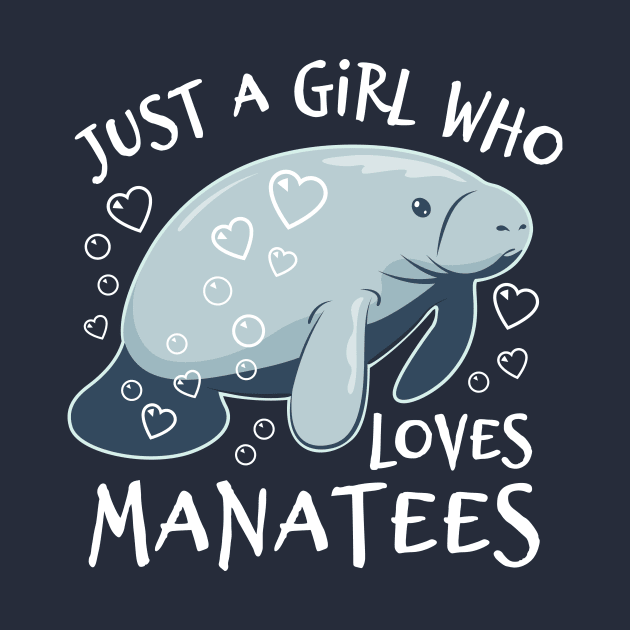 Just A Girl Who Loves Manatees - Cute Manatee by bangtees