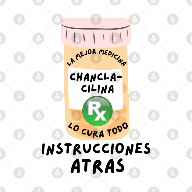 Chancla-Cilina: Lo Cura Todo by BisKitsNGravy