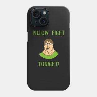Pillow fight tonight! Phone Case