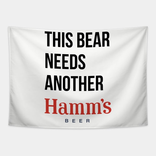 THIS BEAR NEEDS A HAMMS (beer) Tapestry by Eugene and Jonnie Tee's