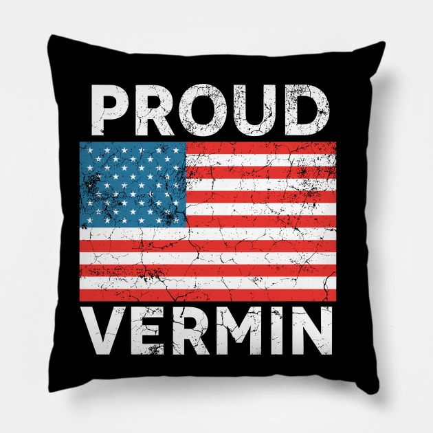 Proud vermin vote blue 2024 anti trump Pillow by valeriegraydesign
