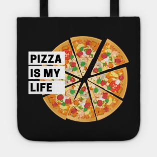 Pizza is my Life Tote