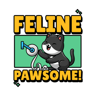 Feline Pawsome T-Shirt