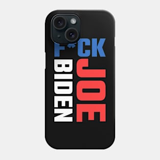 Fuck Joe Biden 2020 Phone Case