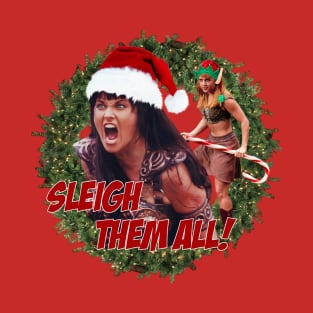 Sleigh Them All Xena & Gabrielle T-Shirt