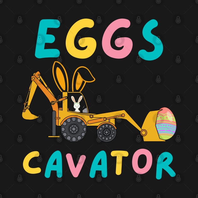 Kids EggsCavator Happy Easter Funny Excavator Hunting Egg Kids by Johner_Clerk_Design