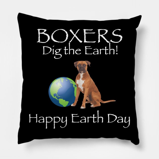 Boxer Happy Earth Day T-Shirt Pillow by bbreidenbach