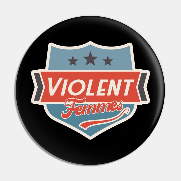 violent femmes Pin by KOKOS PAPA