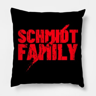 SCHMIDT SURNAME GIFT IDEA Pillow