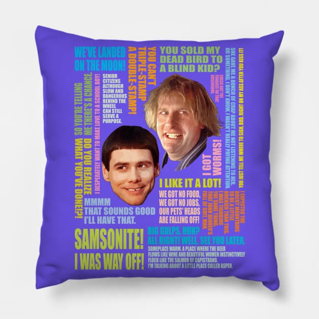 Dumb and Dumber Quotes (V1) Pillow by CoolDojoBro