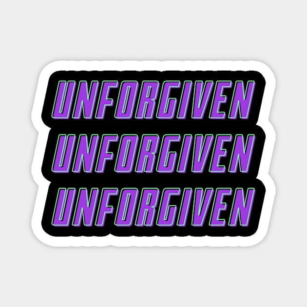 Unforgiven Magnet by Gio's art