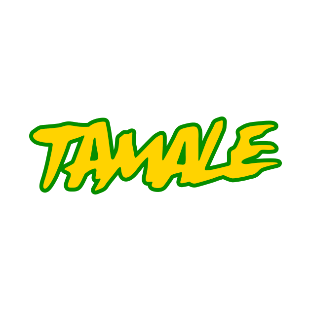 Tamale by Woah_Jonny