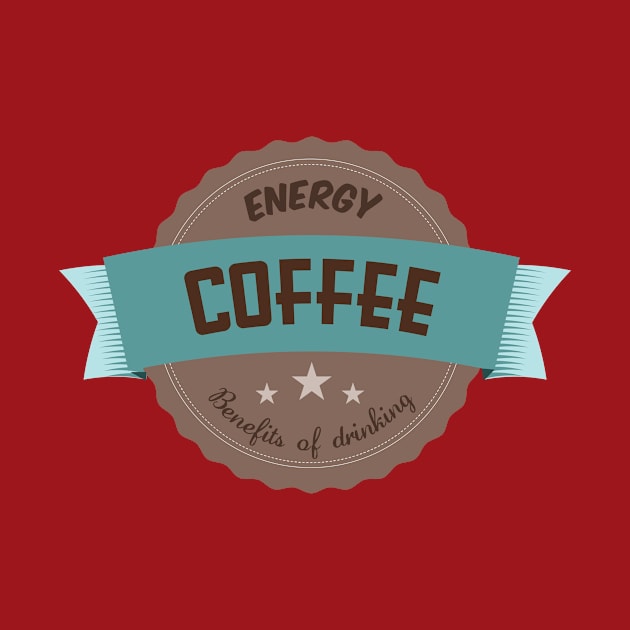 Drink Coffee for Energy by pribellafronte