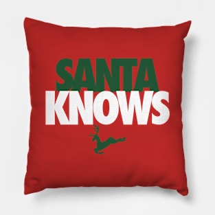 SANTA KNOWS - 2.0 Pillow